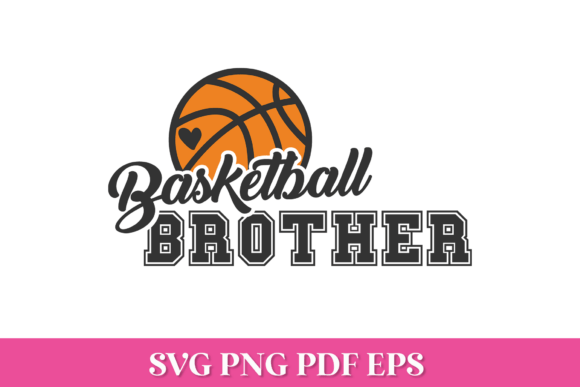 Basketball Brother SVG Quote: A Designer’s Real-World Evaluation