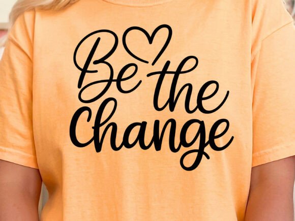 Be the Change SVG: A Fresh Take on Motivational Embroidery