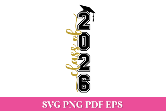 Class of 2026 Vertical SVG Quote