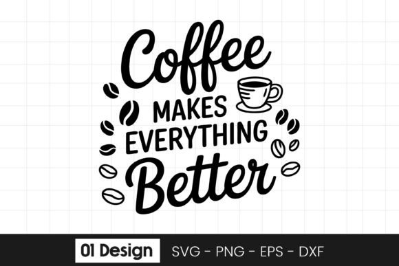Coffee Makes Everything Better Quote Embroidery Design Review