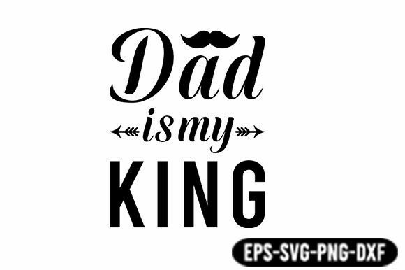 Dad is My King SVG Quote Review: A Practical Embroidery Design for Real Projects