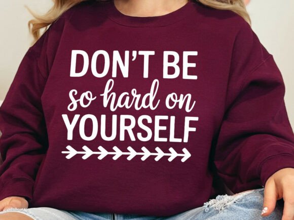 Don’t Be So Hard on Yourself SVG: A Thoughtful Design for Real Projects