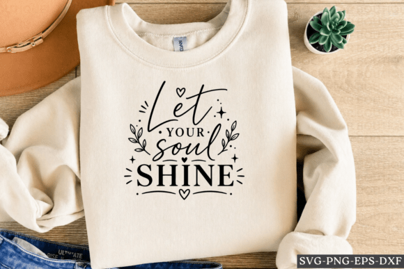 Let Your Soul Shine SVG: A Designer’s Practical Review