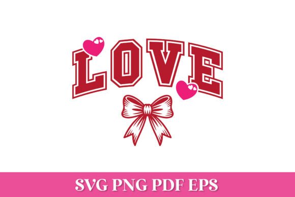 Love Arched SVG Quote with Bow and Heart