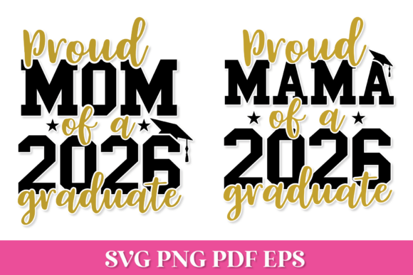 Proud Mom of a 2026 Graduate, Proud Mama